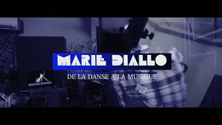Marie_Diallo_De la Danse à la Musique (clip officiel)_2021
