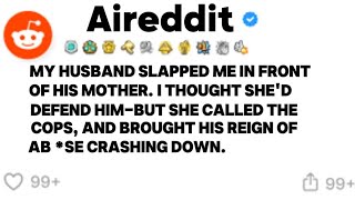 My Husband Slapped Me In Front Of His Mother. I Thought She’d Defend Him... #redditstories 