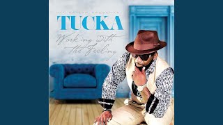 Video thumbnail of "Tucka - Make Me Wanna Do Wrong"