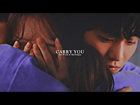 Seo Woo Jin & Cha Eun Jae - Carry you (Dr.Romantic2 FMV)