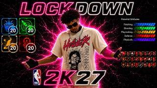 THIS 6'5 "STRENGHT" LOCKDOWN BUILD IS THE MOST DOMIONANT LOCK BUILD IN NBA 2K27