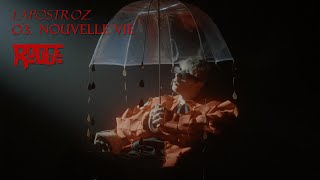 Lapostroz - Nouvelle vie (Clip officiel)