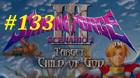 Shining Force 3 (Scenario 2) Walkthrough (133) Queen Worm (2) Boss Battle Pt. 1