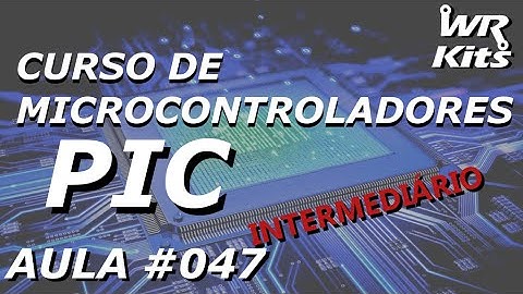 SAÍDA ANALÓGICA (VRCON) | Curso de PIC #047