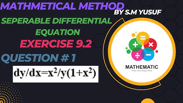 Separable Differential equation by S.M Yusuf Chp#9 Ex#9.2 Question #1 subscribe my channel