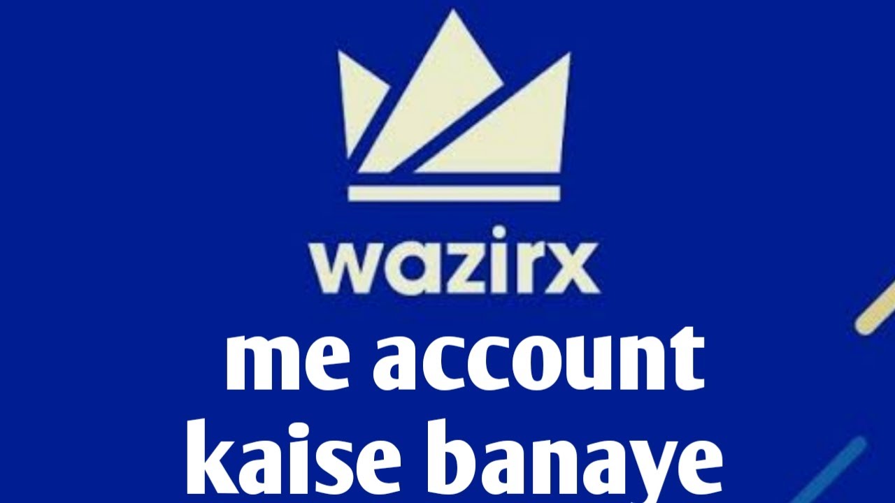 how to create wazirx account ll hindi ll wazirx me account kaise banaye 