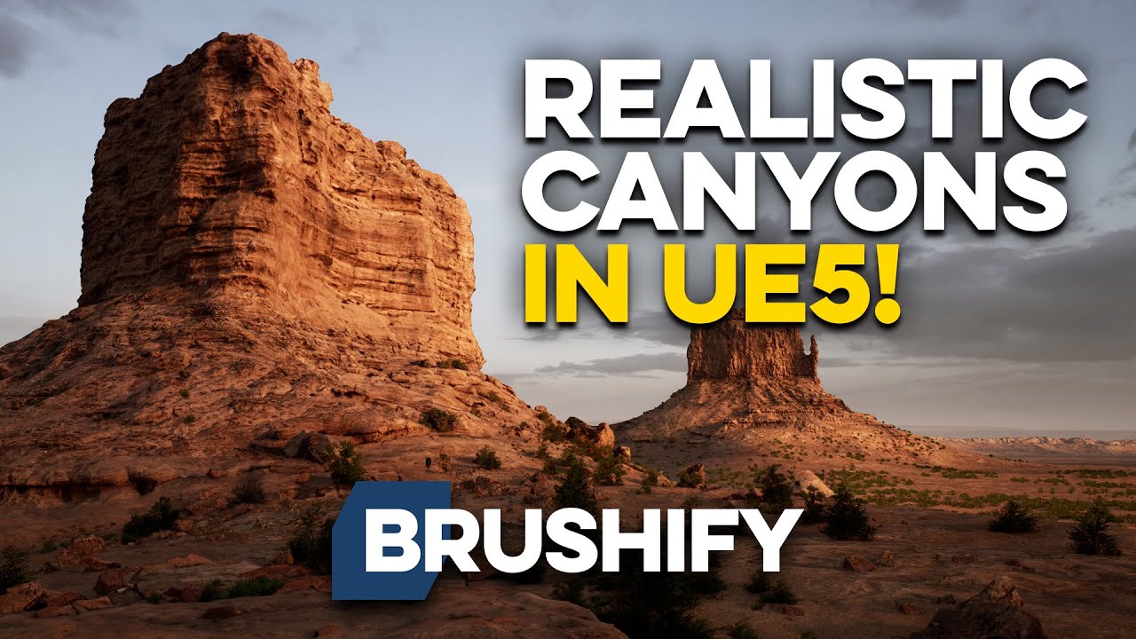 CREATE REALISTIC CANYONS IN UE5 with BRUSHIFY (Unreal Engine 5 ...