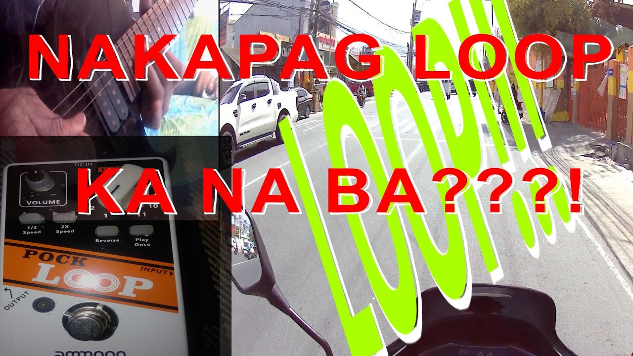 LOOPER | LOOP PEDAL NA SULIT | AMMOON POCK LOOP