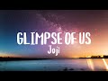 Glimpse of Us - Joji (Video Lyrics)