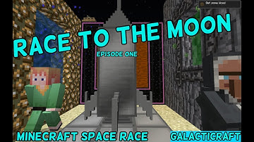 Minecraft: SPACE RACE - Galacticraft [RACE TO THE MOON] (Episode 1)