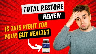 Total Restore Review: Is It Right For Your Gut Health?❌ Attention❌