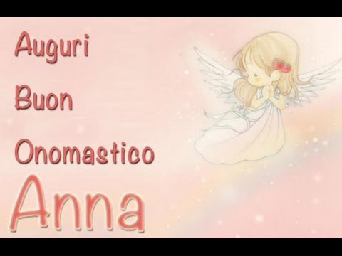 Auguri Buon Onomastico Anna