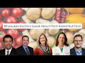 Doctors on plant based nutrition  pbnow