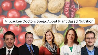 Doctors on Plant Based Nutrition | PBNOW