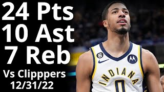 Tyrese Haliburton 24 Pts 10 Ast 7 Reb vs Clippers Highlights