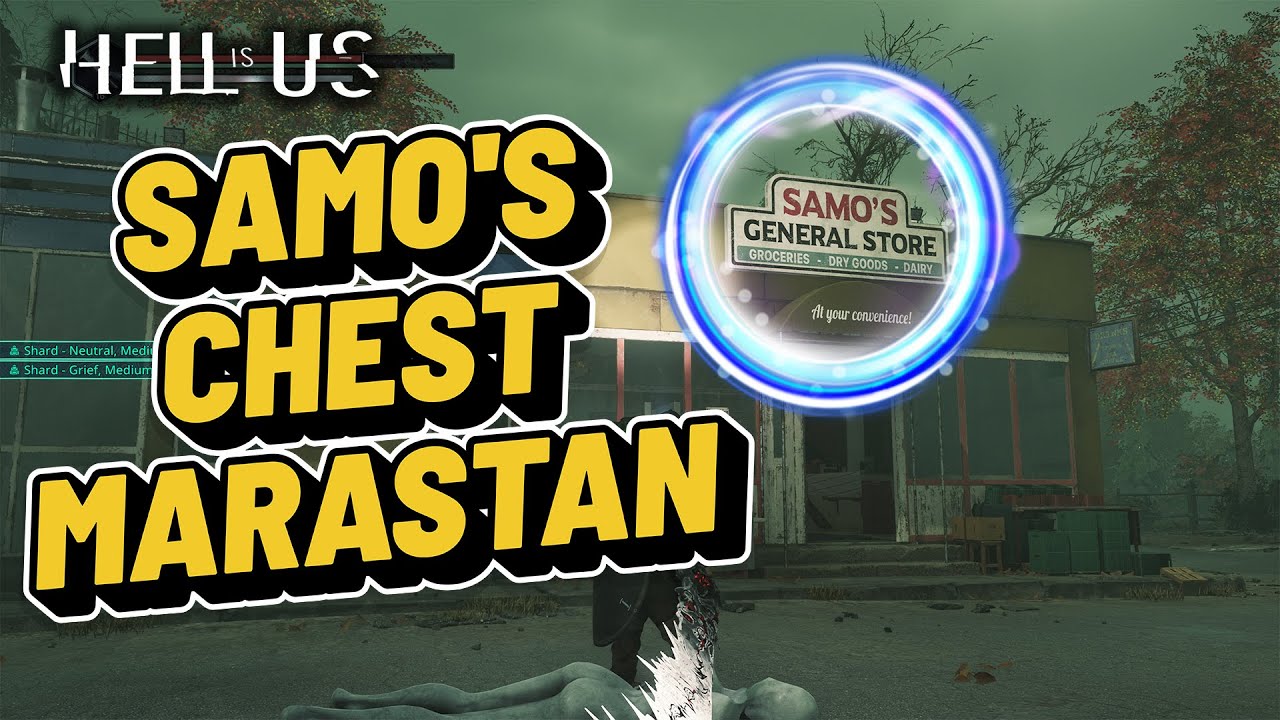 How To Unlock Samo's Chest In Marastan Shop l Hell Is Us Guide