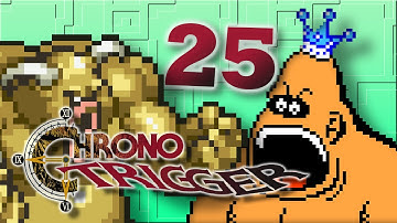 Chrono Trigger - Ep.25: King Hippo Sword - Fuzz Punch Arcade