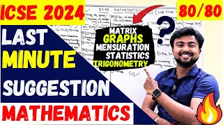 ICSE 2024: Last Minute suggestion MATHEMATICS | How to score 80/80? Does Step Marking applicable?