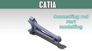CATIA part tutorials for beginners #13 | Connecting rod