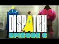 PLEASE DON'T STOP THE CHASE | Dispatch Gameplay Walkthrough - EP. 6