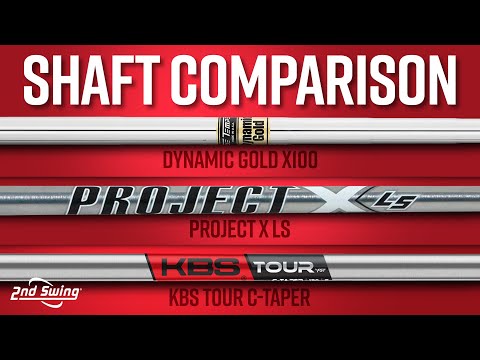 Golf Shaft Comparison | Dynamic Gold X100 vs Project X LS vs KBS Tour C-Taper