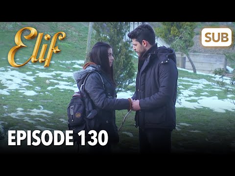 Elif Episode 130 | English Subtitle