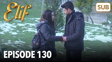 Elif Episode 130 | English Subtitle