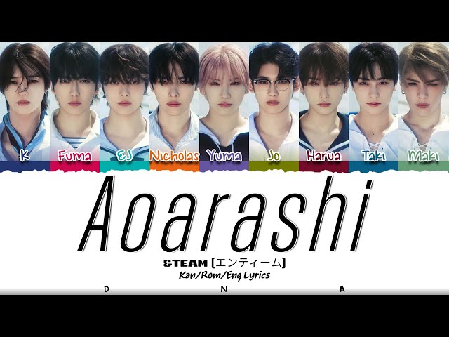 &TEAM エンティームなかよしセット　☆HARUA☆ &TEAM (エンティーム) 'Aoarashi' Lyrics [Color Coded Kan_Rom_Eng