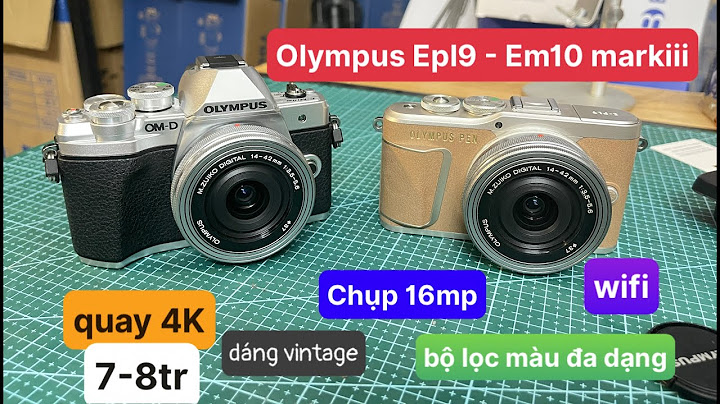 Đánh giá olympus m10 mark iii kit portrait năm 2024