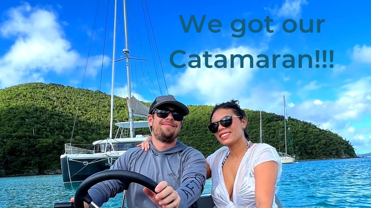 We Bought Our Sailing Catamaran | Lagoon 46