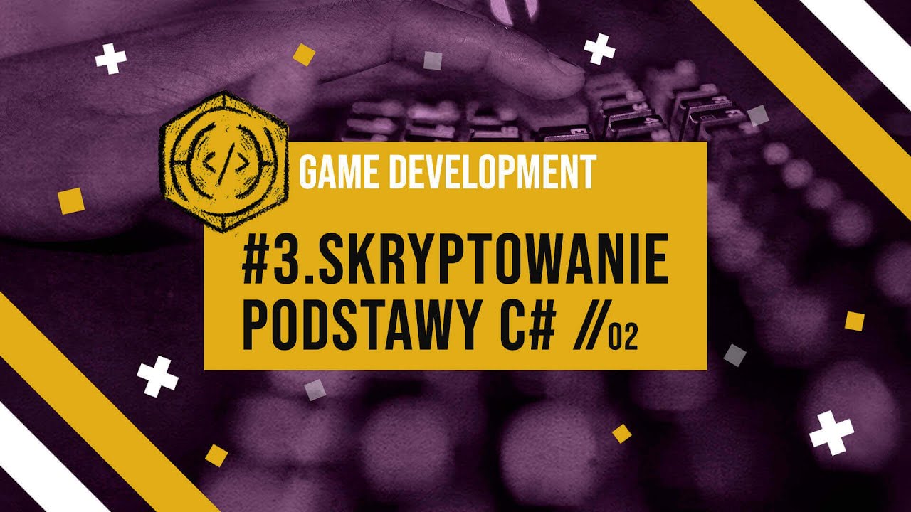 game development #3. podstawy skryptowania cz. 2 - YouTube