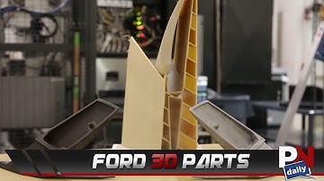 Future Fords May Come Standard With 3D Printed Parts