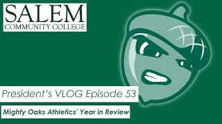 Mighty Oaks Athletics’ Year in Review @SalemCollegeNJ