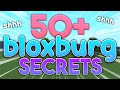 50  THINGS YOU DIDNT KNOW IN BLOXBURG!