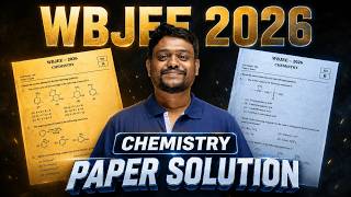 WBJEE 2026 Chemistry Paper এ কত Score আসতে পারে?💯 | Full Paper Solution & Analysis
