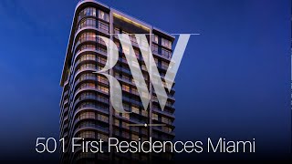 🇺🇸 501 First Residences Miami | Brand New Homes in Miami