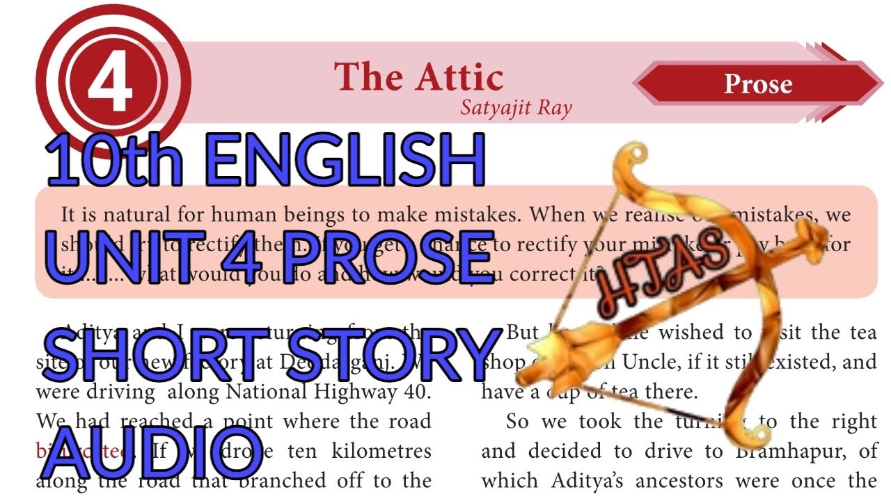 10th ENGLISH unit 4 PROSE The ATTIC SHORT STORY AUDIO in one video ...