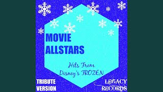 In Summer from "Frozen" Originally Performed By Josh Gad (Tribute Version)