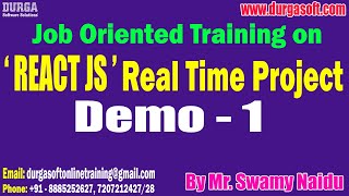REACT JS Real Time Project tutorials || Demo - 1 || by Mr. Swamy Naidu On 05-06-2023 @7:30PM IST screenshot 3