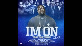 I'm On 2.0 - Tre The Truth feat. Tyga, Gudda Gudda & More