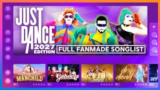 JUST DANCE 2027 - FULL FANMADE SONGLIST