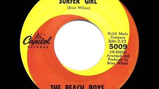 Video thumbnail of "1963 HITS ARCHIVE: Surfer Girl - Beach Boys"