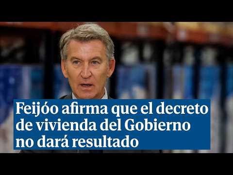 Feijóo claims the Government's housing decree will not work: "It's my turn"