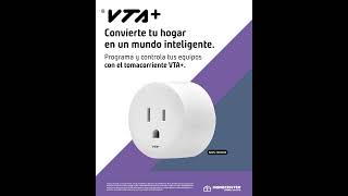 Convierte tu hogar en un mundo inteligente con VTA+