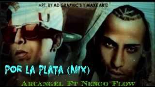 Arcangel Ft Nengo Flow - Por La Plata Mix) ╬ 尺 ╬ Mayo 2013 ╬