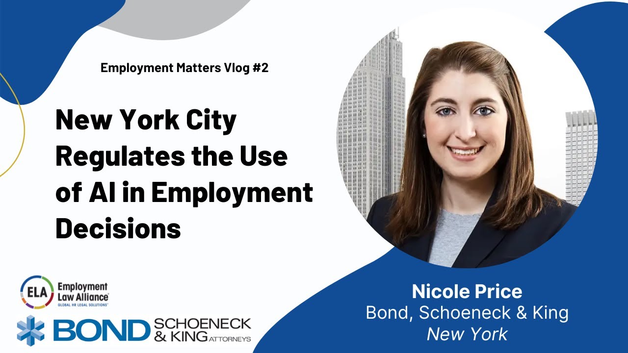 New York City Regulates the Use of AI in Employment Decisions - YouTube