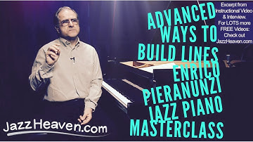 Enrico Pieranunzi Jazz Piano Lesson: Advanced Ways to Build Lines - JazzHeaven.com Excerpt