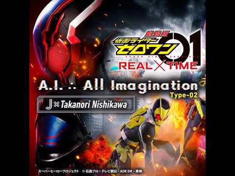 Kamen rider zero one Real X Time the movie theme song