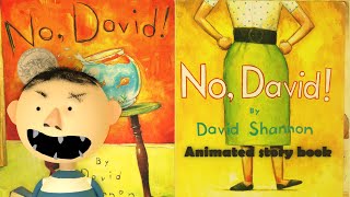 NO, DAVID! By David Shannon, Animated storybook!