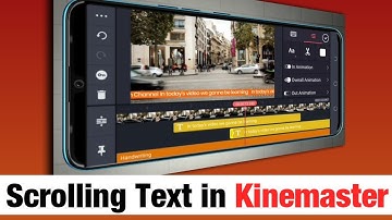 Long Scrolling Text in Kinemaster